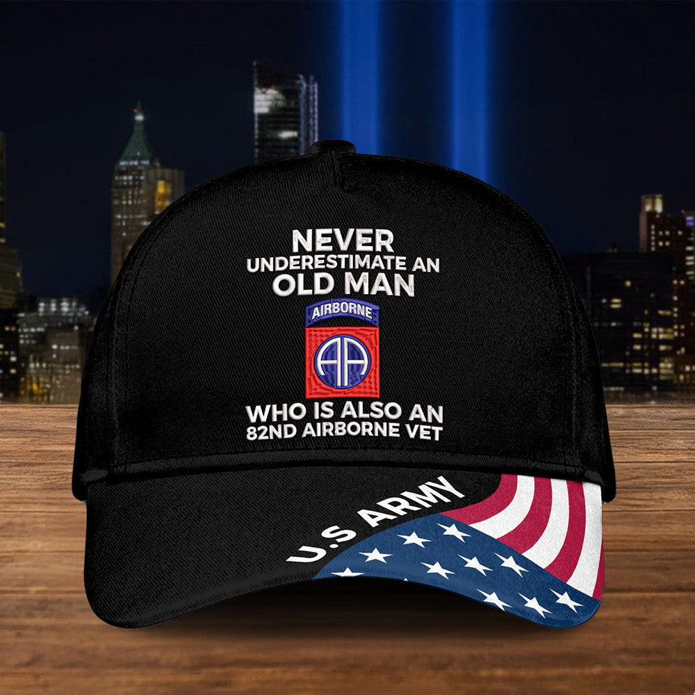 82Nd Airborne Vet Never Underestimate An Old Man Hat US Army Hat Gift For Veteran